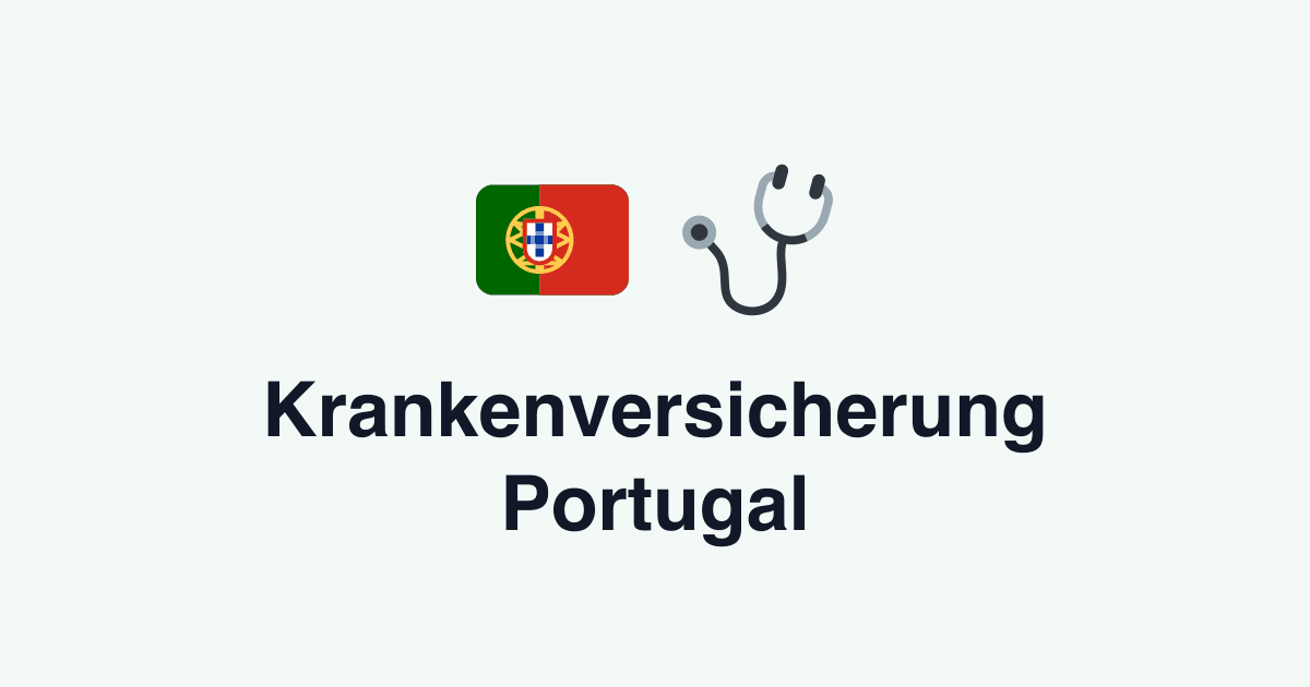 Krankenversicherung Portugal