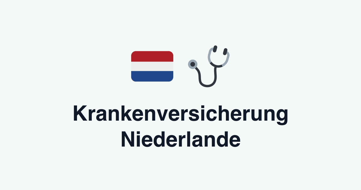 Krankenversicherung Niederlande