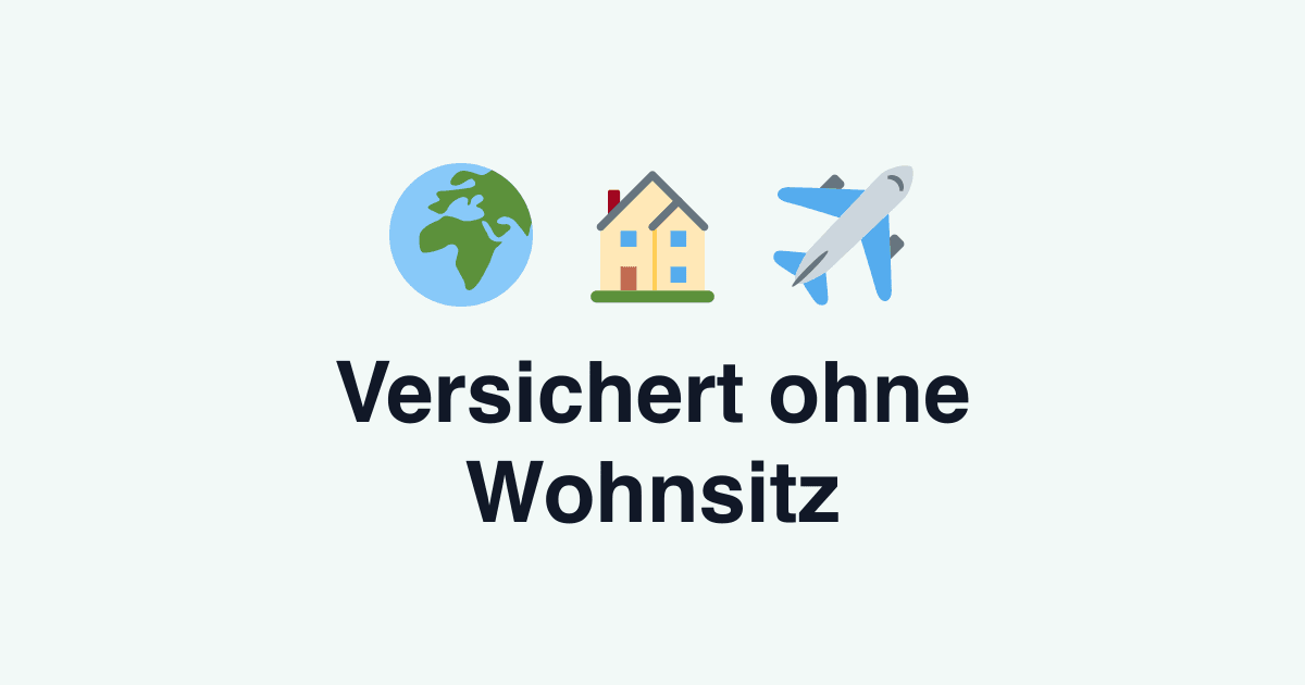 Internationale Krankenversicherung ohne Wohnsitz in Deutschland