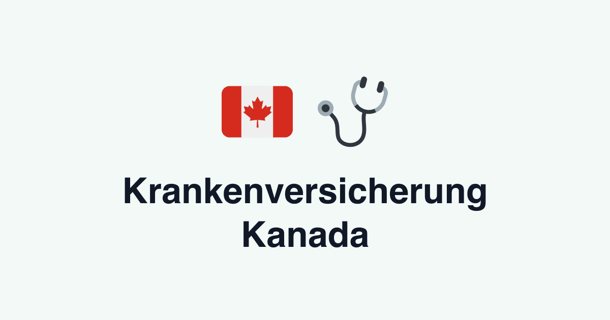 Krankenversicherung Kanada
