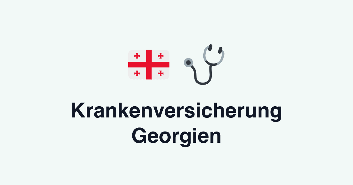 Krankenversicherung Georgien