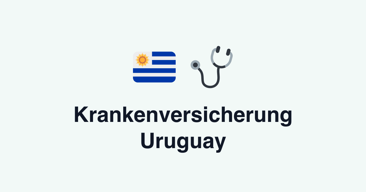 Krankenversicherung Uruguay