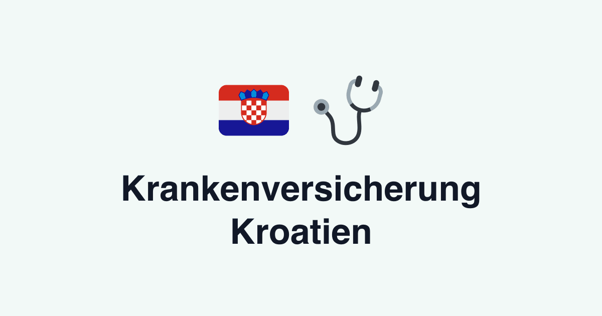 Krankenversicherung Kroatien