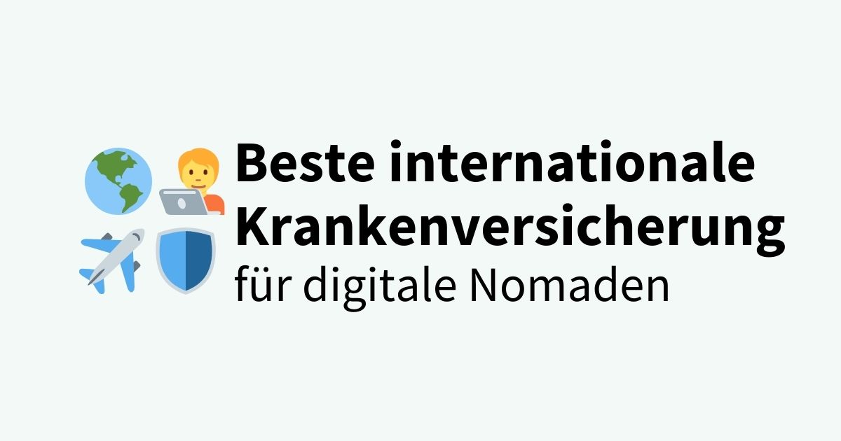 Beste internationale Krankenversicherungg für digitale Nomaden