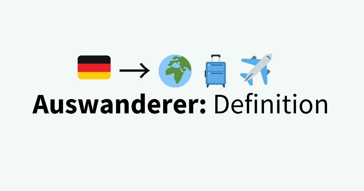Auswanderer: Definition